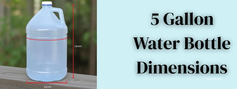 5 Gallon Water Bottle Dimensions
